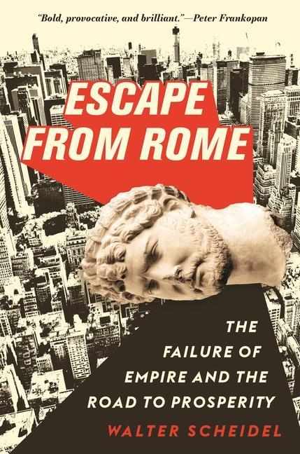 Kniha Escape from Rome Walter Scheidel