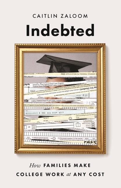 Book Indebted Caitlin Zaloom