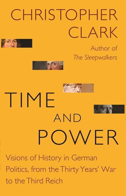 Livre Time and Power Christopher Clark