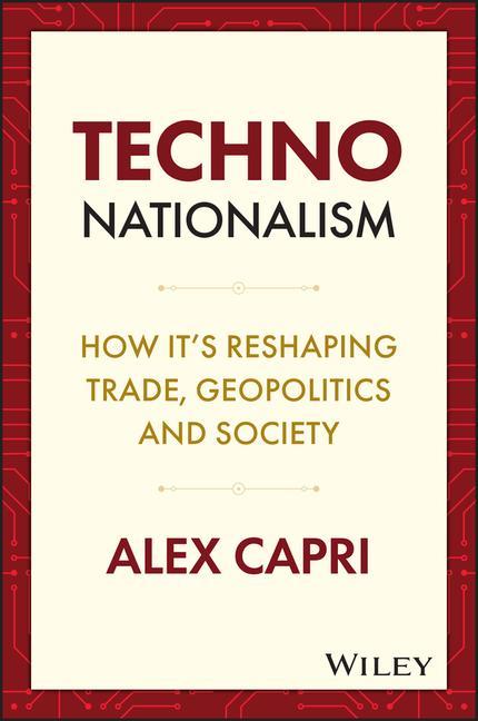 Książka TECHNO-Nationalism Alex Capri
