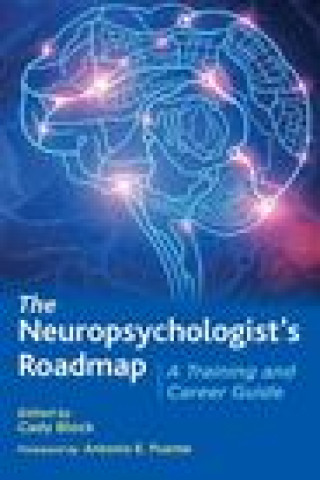 Книга Neuropsychologist's Roadmap 