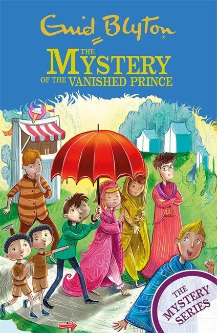 Kniha Find-Outers: The Mystery Series: The Mystery of the Vanished Prince Enid Blyton