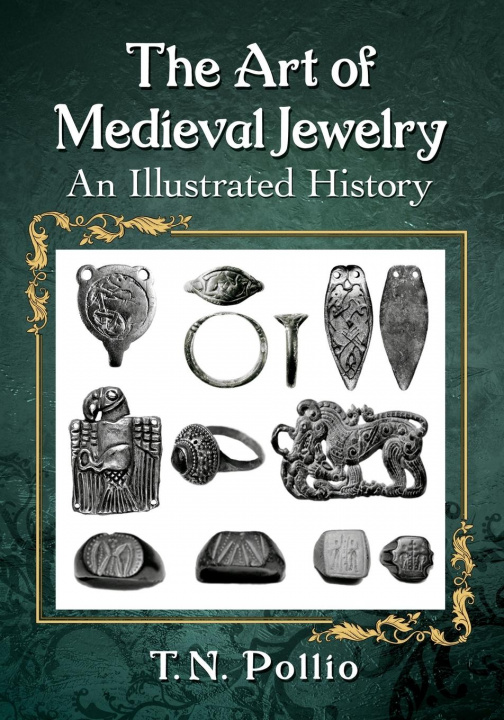 Book Art of Medieval Jewelry T.N. Pollio