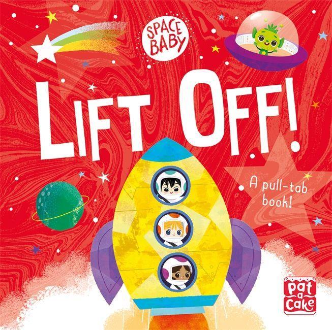 Kniha Space Baby: Lift Off! Pat-a-Cake
