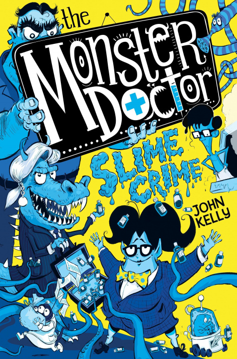 Carte Monster Doctor: Slime Crime John Kelly