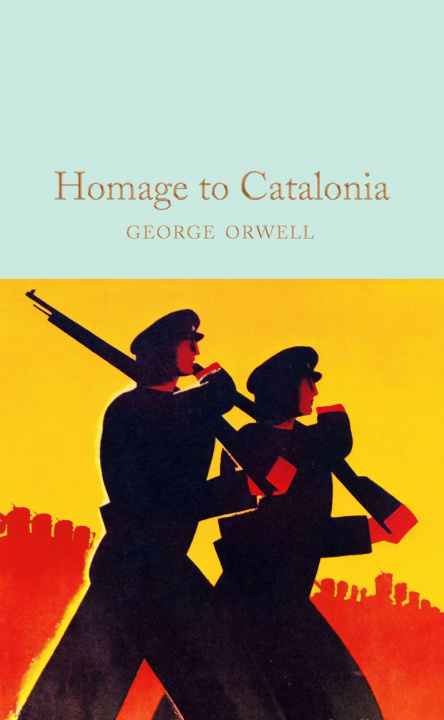 Knjiga Homage to Catalonia George Orwell