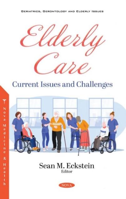 Libro Elderly Care Sean M. Eckstein