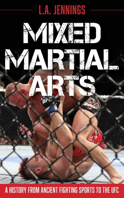 Kniha Mixed Martial Arts L.A. Jennings