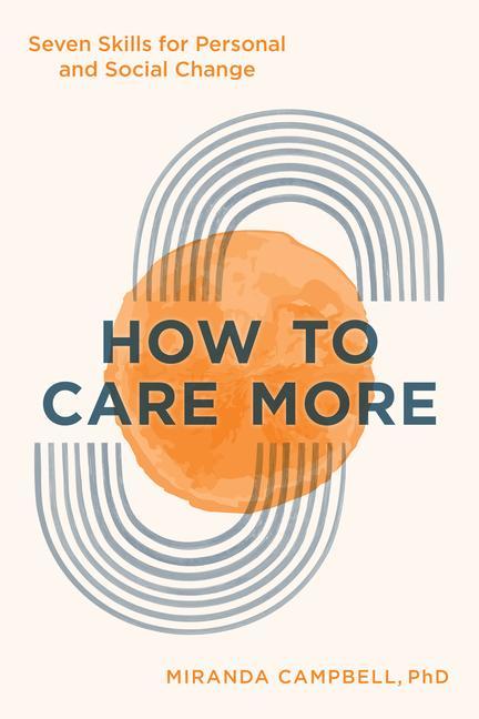 Carte How to Care More Miranda Campbell