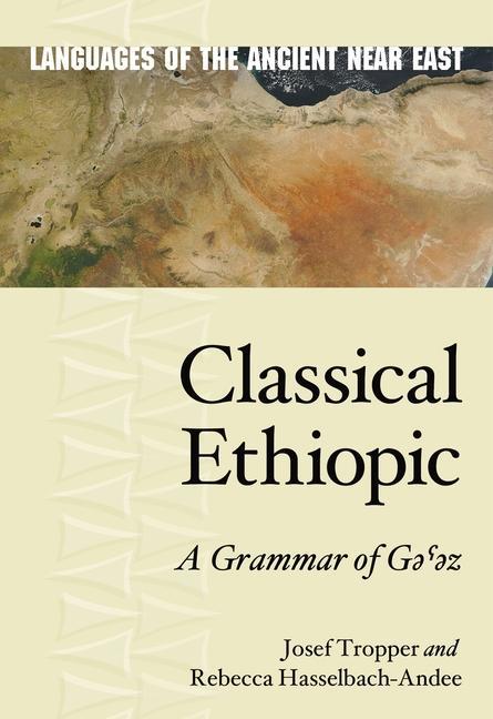 Книга Classical Ethiopic Josef Tropper