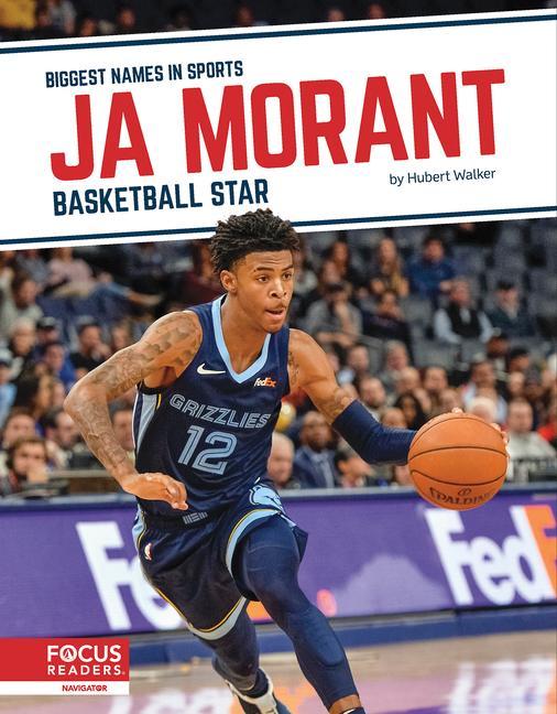 Βιβλίο Biggest Names in Sports: Ja Morant: Basketball Star Hubert Walker