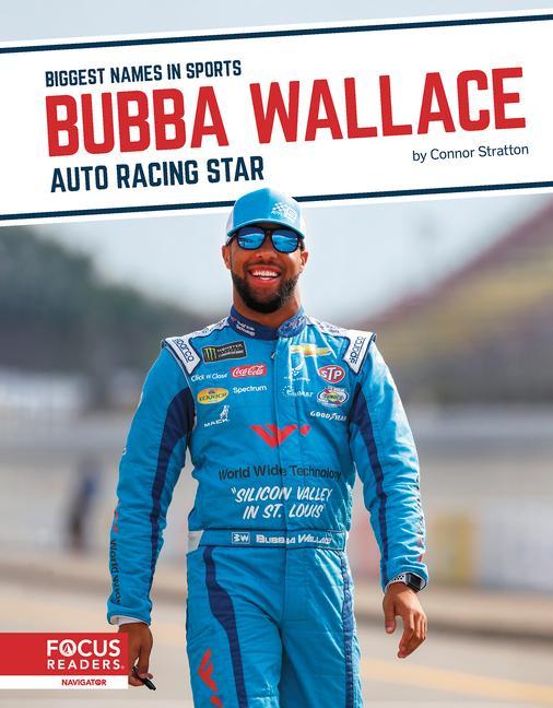 Carte Biggest Names in Sports: Bubba Wallace: Auto Racing Star Connor Stratton