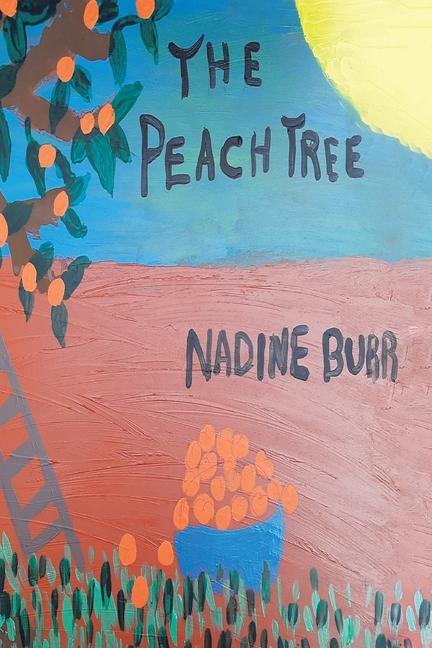 Boek Peach Tree NADINE BURR