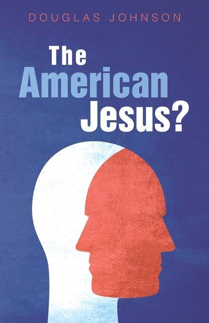 Kniha American Jesus? DOUGLAS JOHNSON