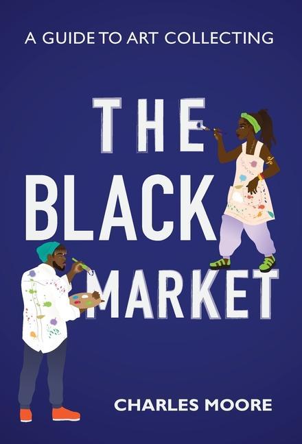 Kniha Black Market CHARLES MOORE