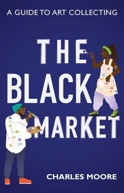 Kniha Black Market CHARLES MOORE