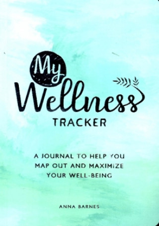 Book My Wellness Tracker Anna Barnes