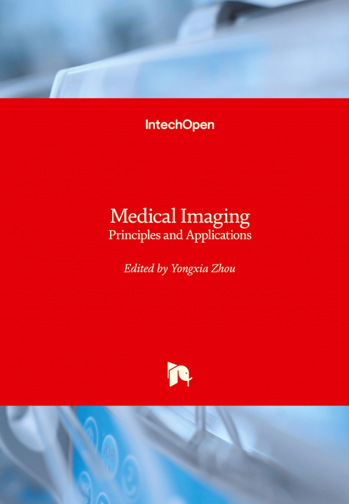 Buch Medical Imaging Yongxia Zhou
