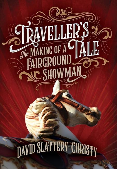 Boek Traveller's Tale David Slattery-Christy