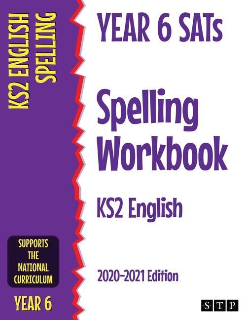 Könyv Year 6 SATs Spelling Workbook KS2 English STP Books