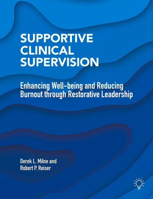 Boek Supportive Clinical Supervision DEREK MILNE