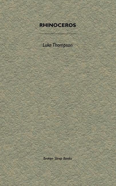 Kniha Rhinoceros LUKE THOMPSON