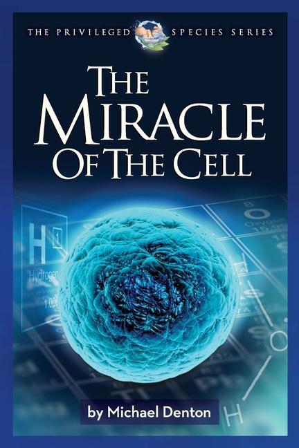 Kniha Miracle of the Cell MICHAEL DENTON