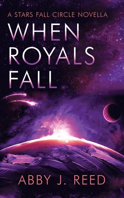 Βιβλίο When Royals Fall ABBY J. REED
