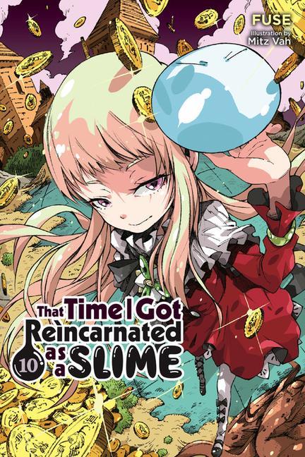 Kniha That Time I Got Reincarnated as a Slime, Vol. 10 (light novel) FUSE