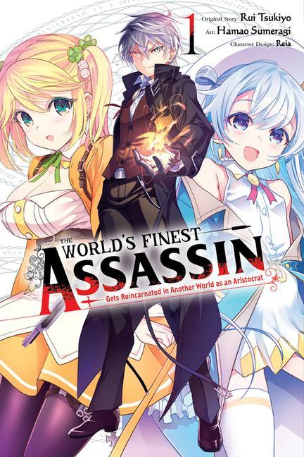 Carte World's Finest Assassin Gets Reincarnated in Another World, Vol. 1 REIA