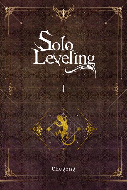 Knjiga Solo Leveling, Vol. 1 (light novel) Kisoryong Chugong