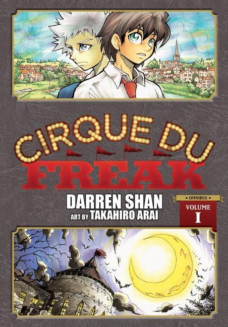 Kniha Cirque Du Freak: The Manga, Vol. 1 TAKAHIRO ARAI