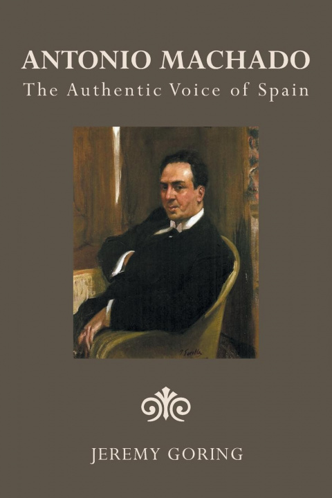 Kniha Antonio Machado JEREMY GORING