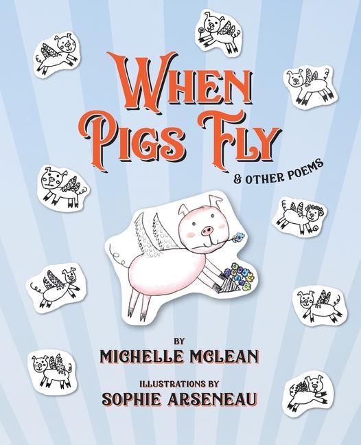 Book When Pigs Fly MICHELLE MCLEAN