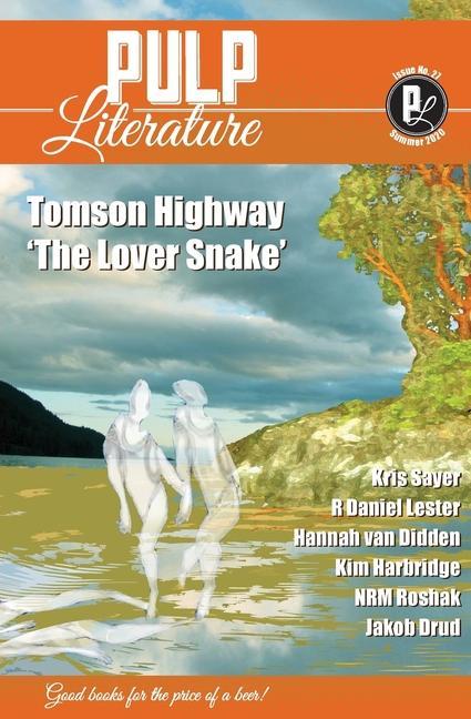 Kniha Pulp Literature Summer 2020 TOMSON HIGHWAY
