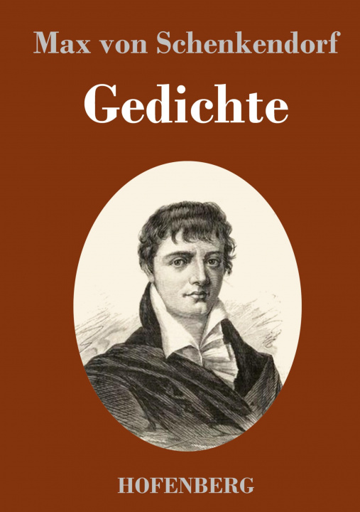 Buch Gedichte Max Von Schenkendorf