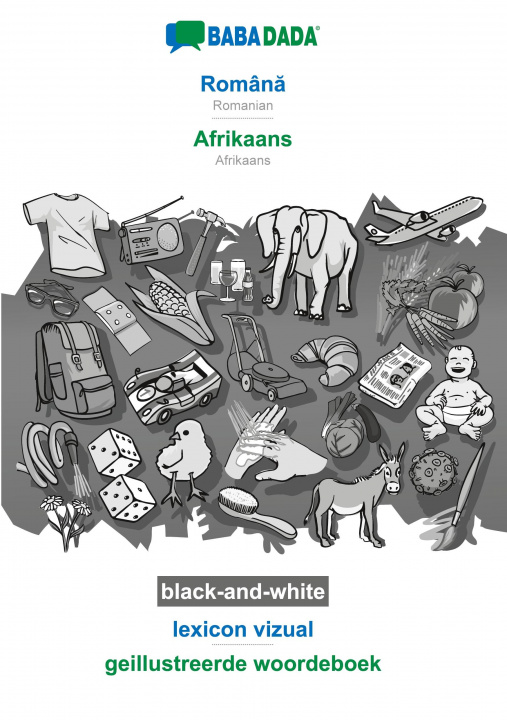 Libro BABADADA black-and-white, Roman&#259; - Afrikaans, lexicon vizual - geillustreerde woordeboek 