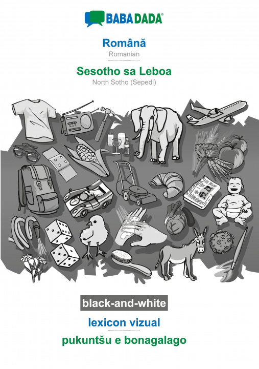 Carte BABADADA black-and-white, Roman&#259; - Sesotho sa Leboa, lexicon vizual - pukuntsu e bonagalago 