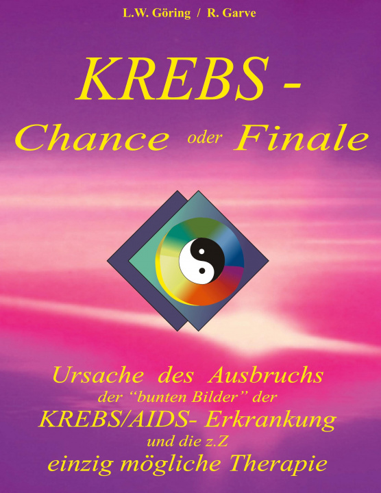 Boek Krebs - Chance oder Finale Raik Garve