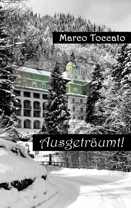 Book Ausgetraumt? Marco Toccato
