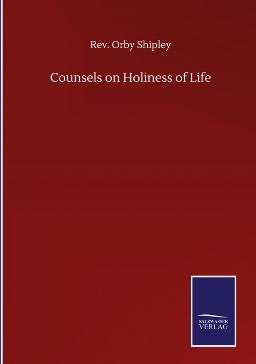 Kniha Counsels on Holiness of Life 