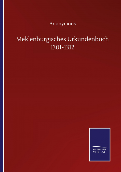 Kniha Meklenburgisches Urkundenbuch 1301-1312 