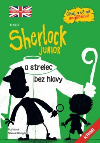 Kniha Sherlock Junior a strelec bez hlavy collegium