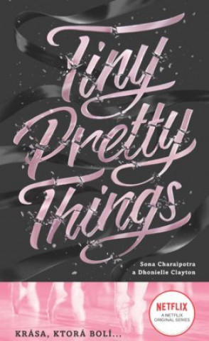 Книга Tiny Pretty Things Sona Charaipotra