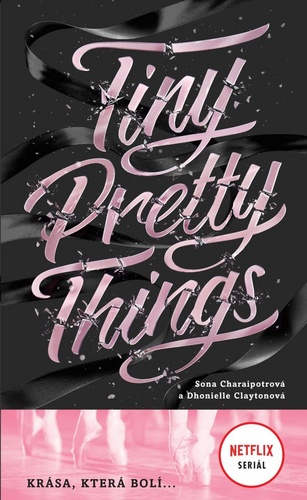 Kniha Tiny Pretty Things Dhonielle Clayton