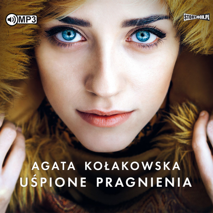 Carte CD MP3 Uśpione pragnienia Agata Kołakowska