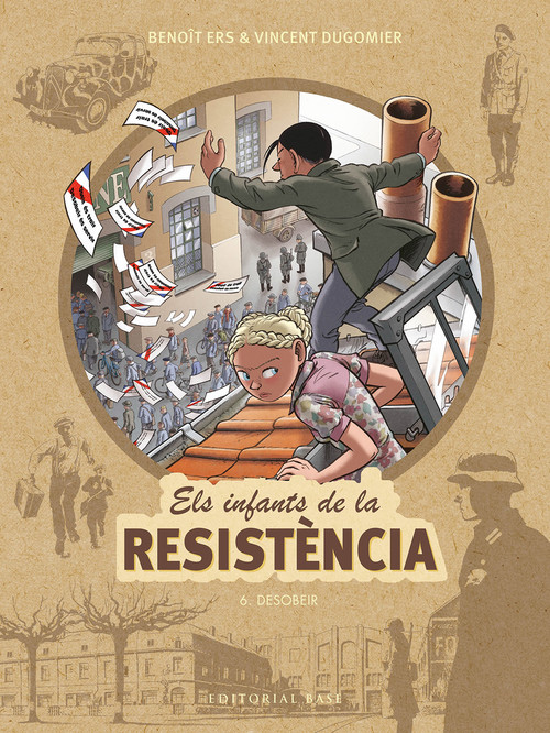 Βιβλίο Els infants de la Resistència 6. Desobeir BENOIT ERS
