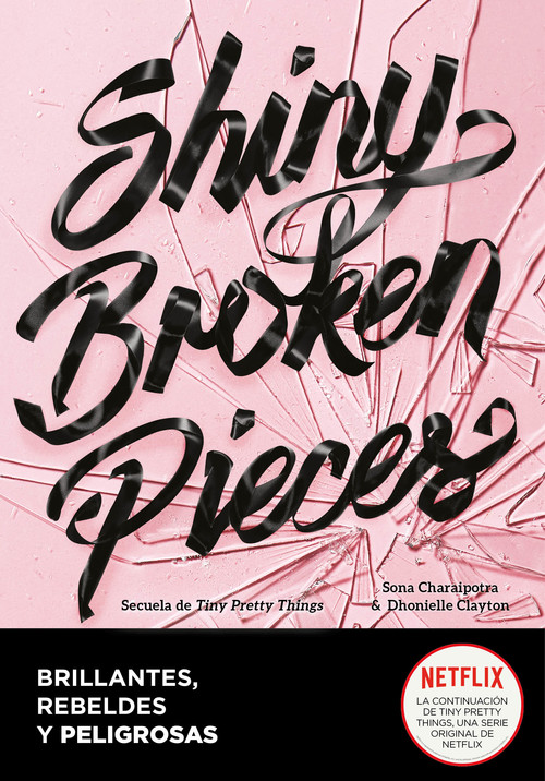 Audio Shiny Broken Pieces (Brillantes, rebeldes y peligrosas) CLAYTON DHONIELLE