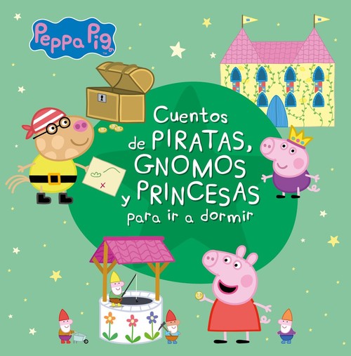 Könyv Cuentos de piratas, gnomos y princesas para ir a dormir (Peppa Pig) 