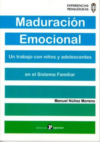 Audio Maduración Emocional MANUEL NUÑEZ MORENO